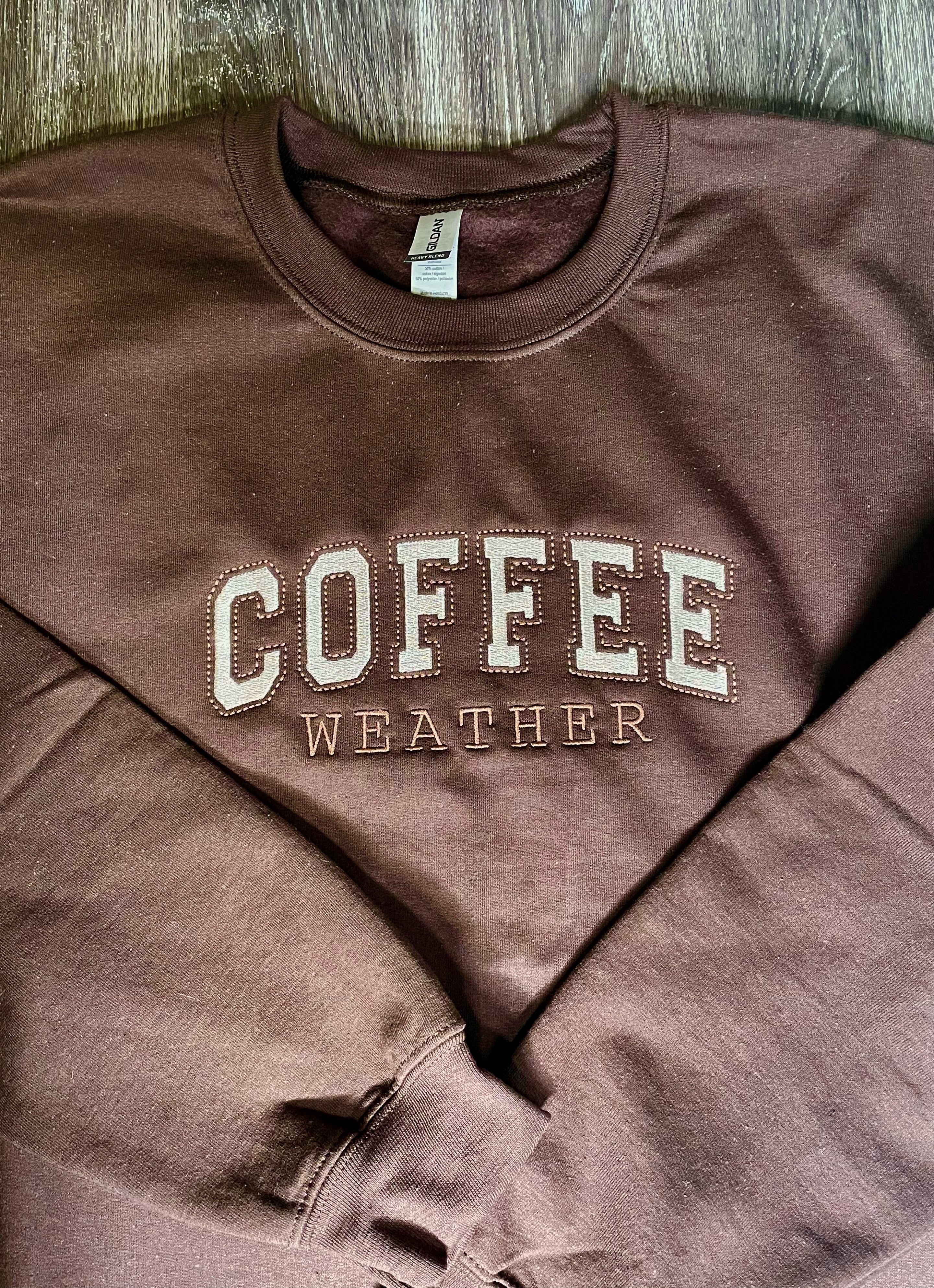 Coffee weather sweatshirt in Brown with two toned taupe font